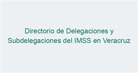 citas imss leon gto|Delegaciones y Subdelegaciones IMSS en。